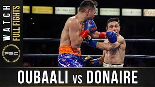 Oubaali vs Donaire FULL FIGHT May 29 2021  PBC on Showtime [upl. by Bbor]