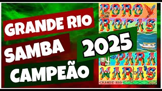 SAMBA CAMPEÃO GRANDE RIO 2025 samba carnaval brasil [upl. by Tigges]