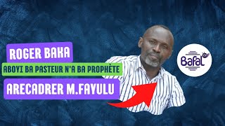 ROGER BAKA ABOYI BA PASTEURS YA FATSHI PE ARECADRER FAYULU [upl. by Durham875]