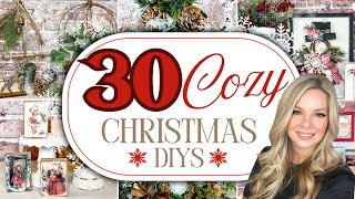 ⭐️ MEGA VIDEO ⭐️ 30 Cozy Farmhouse Christmas DIYS to try in 2024 [upl. by Edee]