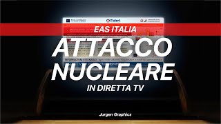 EAS Italia  Attacco Nucleare In Diretta TV 3° Edizione [upl. by Oitaroh]