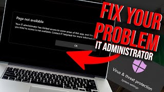 Fix Your IT Administrator Has Limited Access to Some Areas  Virus amp Threat Protection Page [upl. by Shepard]