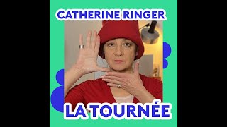 CATHERINE RINGER  en tournée [upl. by Nosnev344]