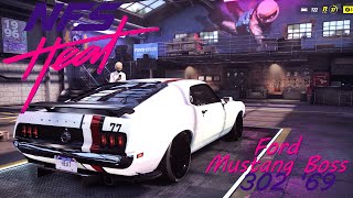 Need For speed  Heat  Ford Mustang Boss 302 69 [upl. by Lamee570]