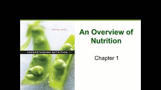 Nutrition Overview Chapter 1 [upl. by Haim]