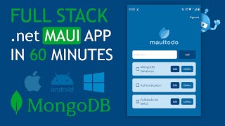 net maui mongodb beautiful FULL STACK todo APP in 60 minutes  Cross Platform [upl. by Gnehp]