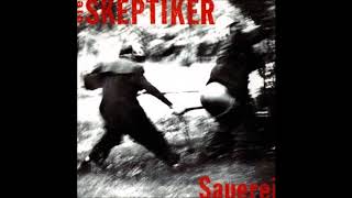 Die Skeptiker  Sauerei Full Album [upl. by Nicolina]