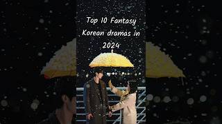 Top 10 Fantasy Korean dramas in 2024 kdrama trending top10 top10kdrama love fantasy [upl. by Enileqcaj]