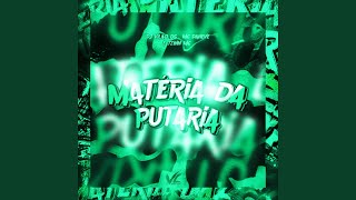 Matéria da Putaria [upl. by Sibylla]