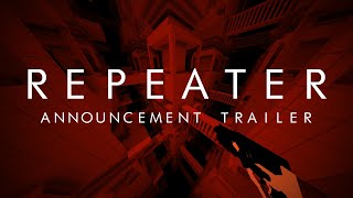 REPEATER  Announcement Trailer [upl. by Gorden]