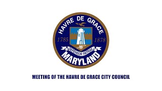 Havre de Grace City Council June 5 2023 [upl. by Dronel]