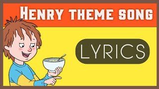 Horrid Henry song lyrics [upl. by Eneres]