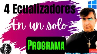 Instala 4 ecualizadores en un solo programa para windows [upl. by Emyle]