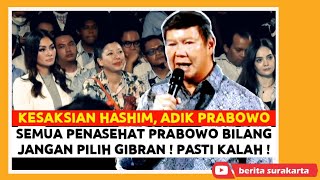 Kesaksian HASHIM DJOJOHADIKUSUMO  Dulu PRABOWO Banyak Dinasehati JIKA Pilih GIBRAN Pasti Kalah [upl. by Dotti]