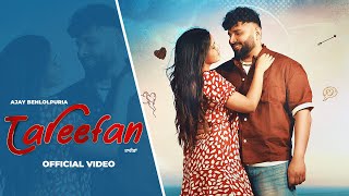 TAREEFAN  Official Video   Ajay Behlolpuria  Geet  New Punjabi Song 2024 [upl. by Geesey442]