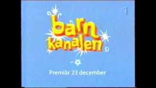 SVT lansering av quotBarnkanalenquot dec 2002 [upl. by Varrian611]