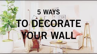 5 Ways to Decorate Your Wall [upl. by Elata201]