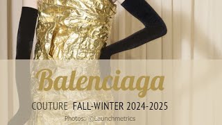 Collection Balenciaga couture fallwinter 20242025 🌼⭐ [upl. by Kaylyn275]