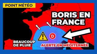 La dépression BORIS arrive sur la France cette semaine avec beaucoup de PLUIE en Méditerranée [upl. by Bilow]