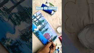 Beautiful landscape Painting for beginners on Old Canvas  Reuse old Canvas [upl. by Gaeta]