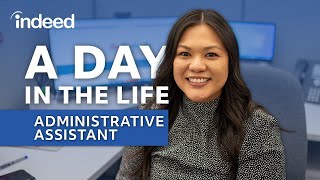 A Day in the Life of an Administrative Assistant  Indeed [upl. by Danny]