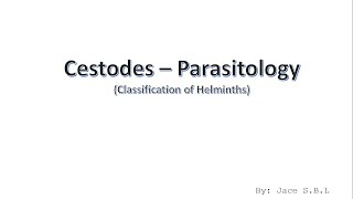 Cestodes  Parasitology Helminthology [upl. by Loni]