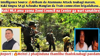 2ndOctAyukIntelligence Source 🔥Jiribam da Atamnana Attack toubagi maram🔥Report  Meitei 2 phajinb [upl. by Neo]