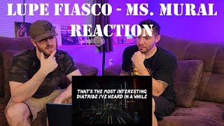 Lupe Fiasco  Ms Mural  Reaction  ITS HARD BEING A LUPE FAN [upl. by Ednarb]