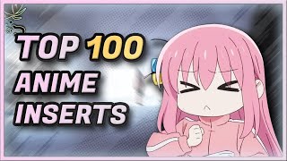 My Top 100 Anime Insert Songs [upl. by Hax]