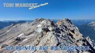 Durchs Reintal auf die Zugspitze  Wandern auf Deutschlands höchsten Berg [upl. by Sikras38]