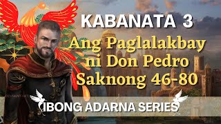 IBONG ADARNA Kabanata 3 Ang Paglalakbay ni Don Pedro [upl. by Ynobe291]