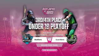 Boland T20 Playoffs Stallions vs Guardians U19 3rds and 4th Place [upl. by Ahsenak568]