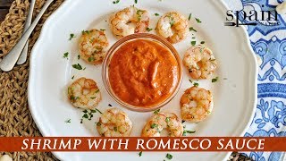 EPIC SPANISH TAPAS Seared Shrimp with Romesco Sauce [upl. by Ahsitel]