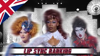 RPDR UK Season 6  Lip Sync Ranking [upl. by Eanrahc746]