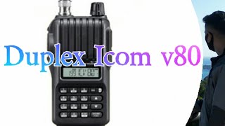 Duplex HT Icom IC V80 [upl. by Aeynod236]