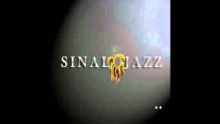 04  Mi gusto es  Sinalojazz Sinalojazz II [upl. by Thomey]