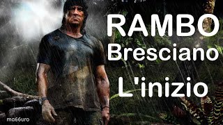 Rambo Bresciano Loriginale [upl. by Naginarb]