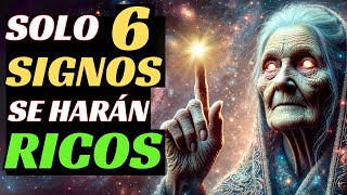 BABA VANGA Predijo quotSOLO Estos 6 SIGNOS Se Harán MUY RICOS a partir de OCTUBRE de 2024quot [upl. by Woodie]