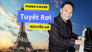 Tuyết Rơi  Piano Cover  Nguyễn Hà  HAY Studio [upl. by Attirehs]