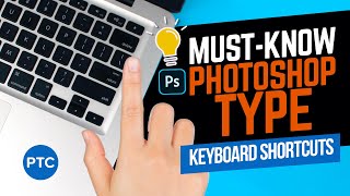 How Many of These 13 LITTLEKNOWN Photoshop Type Keyboard Shortcuts Do You Know [upl. by Littell]