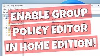 How To Enable Group Policy Editor gpedit msc In Windows 10 11 Home Edition [upl. by Alracal]