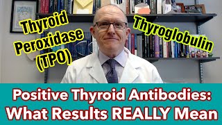 Positivehigh Thyroid TPO Antibodies Test What the Results Really Mean [upl. by Shelia]