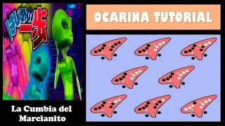 La Cumbia del Marcianito 100 Real No Fake en Ocarina quotCon Notas Explicadasquot [upl. by Elyad]