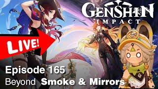 🔴 Thru the Mirror and the Smoke Natlan Archon Quest 3  Genshin Impact EP 165 [upl. by Henry]