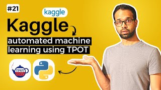 Solution using TPOT Automated Machine Learning  Kaggle Titanic Solution using Python 21 [upl. by Nhojleahcim]