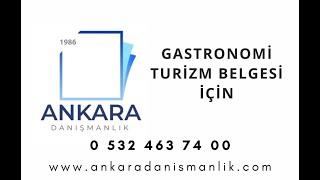 Gastronomi Turizm İşletme Belgesi Nasıl Alınır [upl. by Retxab]