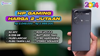 7 REKOMENDASI HP GAMING 2 JUTAAN TERBAIK SPEK DEWA EDISI FEBRUARI 2024 [upl. by Anelahs374]