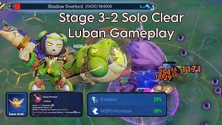 Stage 32 Luban Full Gameplay  Solo Player  Mechcraft Veteran Chapter 3  HOKPH [upl. by Oirretna]