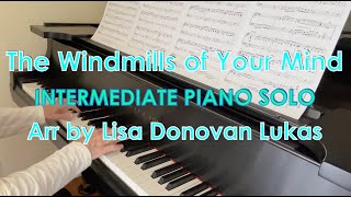 The Windmills of Your Mind INTERMEDIATE Piano Solo  Piano Cover  Sheet Music [upl. by Robinett]