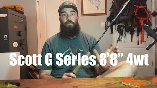 Reviewing Every Fly Rod I Own Part 5 Scott G Series 8’8” 4wt [upl. by Aiuqes107]